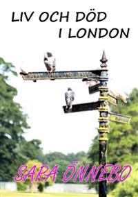 Liv och död i London