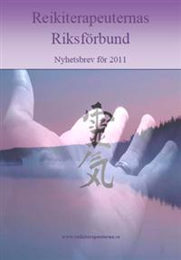 Reikiterapeuternas Riksförbund Nyhetsbrev 2011