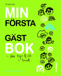 Min första gästbok - för tips & råd i livet