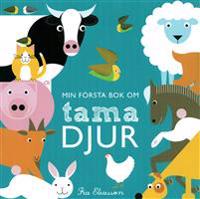 Min första bok om tama djur