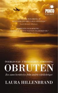 Obruten : en sann berättelse från andra världskriget