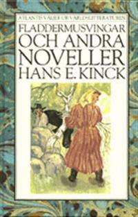 Fladdermusvingar och andra noveller