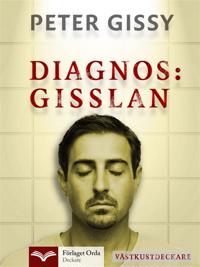Diagnos: Gisslan - Västkustdeckare