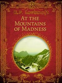 At the Mountains of Madness