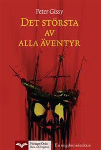 Det största av alla äventyr