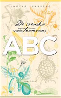 De svenska växtnamnens ABC