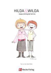 Hilda & Wilda  : skapa ordning där hemma