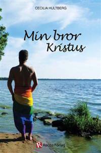 Min bror Kristus
