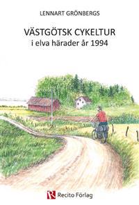 Västgötsk cykeltur i elva härader år 1994