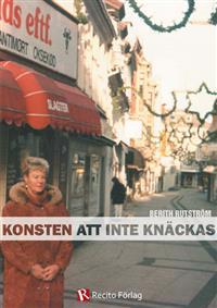 Konsten att inte knäckas