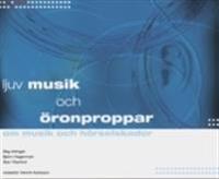 Ljuv musik och öronproppar