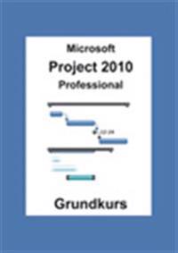 Microsoft Project 2010 Professional, Grundkurs