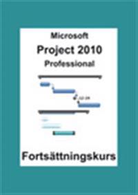Microsoft Project 2010 Professional Fortsättningskurs