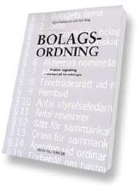 Bolagsordning -- Praktisk vägledning, exempel på formuleringar