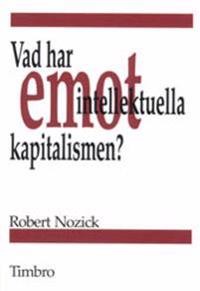 Vad har intellektuella emot kapitalismen?