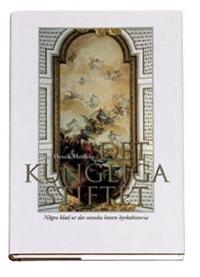 Det kungliga stiftet : några blad ur det svenska hovets kyrkohistoria