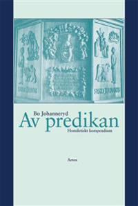 Av predikan : homiletiskt kompendium