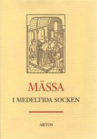 Mässa i medeltida socken