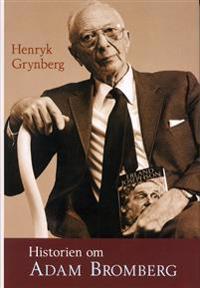Historien om Adam Bromberg