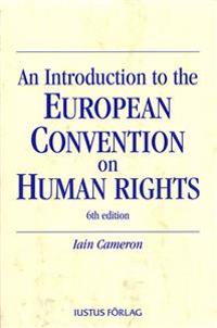 An Introduction to the European Convention on Human Rights