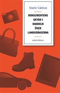 Konsumentens skydd i handeln över landgränserna