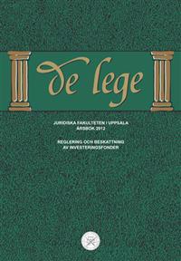 De lege årsbok 2012 : Reglering och beskattning av investeringsfonder