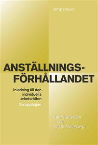 Anställningsförhållandet : inledning till den individuella arbetsrätten