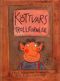 Köttvars trollformler