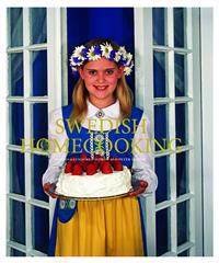 Swedish Homecooking: In America