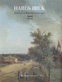 Hargs bruk : berättelsen om Hargs bruk och dess ägare, D.2 1800-talet