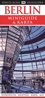 Berlin: Miniguide & karta
