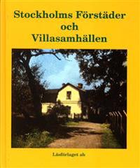 Stockholms förstäder och villasamhällen