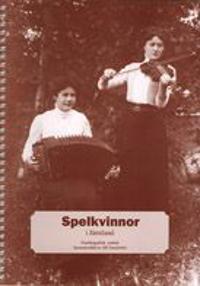 SPELKVINNOR I JÄMTLAND