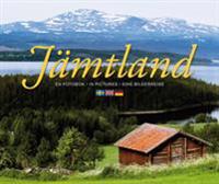 Jämtland : en fotobok = in pictures = eine Bilderreise