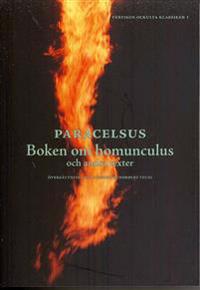 Boken om homunculus och andra texter