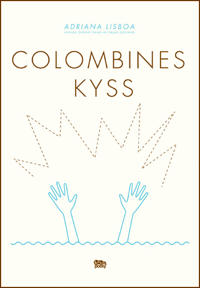Colombines kyss