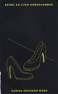 Retro : en liten modehandbok