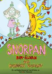 Snorpan, Rim-älvan & kungens diamant