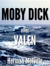 Moby Dick eller Valen
