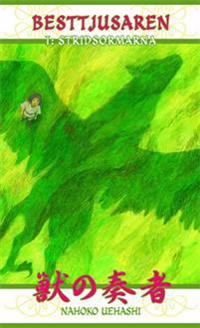 Besttjusaren - I : Stridsormarna