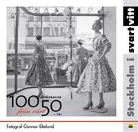 Stockholm i svart & vitt