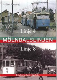 Mölndalslinjen : linje 4 och 8