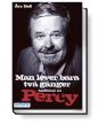 Man lever bara två gånger : berättelsen om Percy