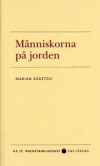 Människorna på jorden : en studie av världens demografiska dynamik