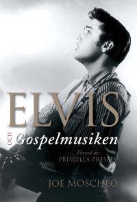 Elvis och gospelmusiken