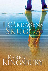 I gårdagens skugga