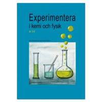 Experimentera i kemi och fysik