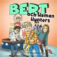 Bert och Heman Hunters