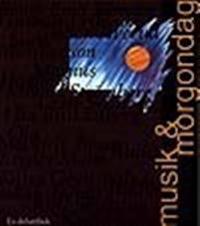 Musik & morgondag