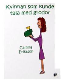 Kvinnan som kunde tala med grodor